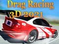 Spill Drag Racing 3D 2021 online