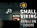 Spill Liten Viking Dungeons av Ødeleggelse online
