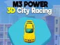 Spill M3 Power 3D Byrace online