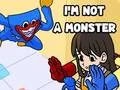 Spill Jeg er ikke et monster online Spill Jeg er ikke et monster online