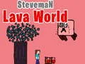 Spill Steveman Lava Verden online