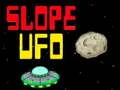 Spill Skråning UFO online Spill Skråning UFO online