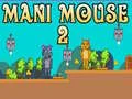 Spill Mani Mus 2 online