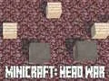 Spill Minicraft: Hodekrig online