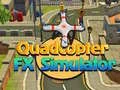 Spill Quadcopter FX Simulator online Spill Quadcopter FX Simulator online
