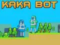Spill Kaka Bot online