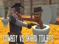 Spill Cowboy mot Skibidi-Toaletter online Spill Cowboy mot Skibidi-Toaletter online