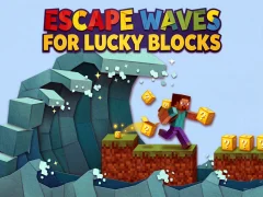Spill Escape Waves for Lucky Blocks online
