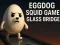 Spill Eggdog Squid Game Glass Bridge online
