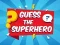 Spill Gjett Superhelten online Spill Gjett Superhelten online