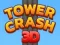Spill Tower Crash 3D online