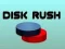 Spill Disk Rush online Spill Disk Rush online