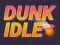 Spill Dunk Inaktiv online
