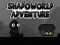 Spill Eventyr i Skyggeworld online