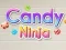 Spill Candy Ninja online