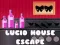 Spill Lucid Hus Flukt online