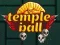 Spill Tempelball online