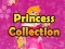 Spill Prinsessekolleksjon online
