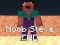 Spill Noob Steve SLUTT online