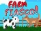 Spill Gård fiasko! online