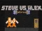 Spill Steve vs Alex Fangeliv online