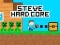 Spill Steve Hard Core online