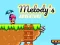 Spill Melodys Eventyr online