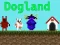 Spill Hunde Land online