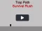 Spill Fellevei overlevelsesrush online Spill Fellevei overlevelsesrush online