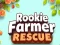 Spill Rookie Farmer Redning online