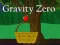 Spill Gravity Zero online