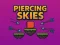 Spill Piercing himmel online