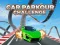 Spill Car Parkour Challenge online