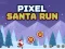 Spill Pixel Santa Run online