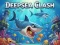 Spill Deepsea Clash online