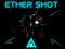 Spill Ether Shot online