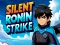 Spill Stille Ronin Strike online