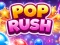 Spill Pop Rush online