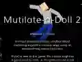 Spill Mutilate a Doll 2: Ragdoll online