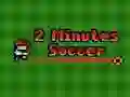 Spill Fotball på 2 minutter online Spill Fotball på 2 minutter online