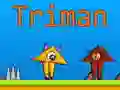 Spill Triman online