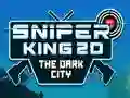 Spill Sniper Konge 2D Den Mørke Byen online Spill Sniper Konge 2D Den Mørke Byen online