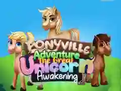 Spill Ponyville Eventyr: Den Store Enhjørning Oppvåkningen online