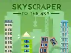 Spill Skyskraper til himmelen online