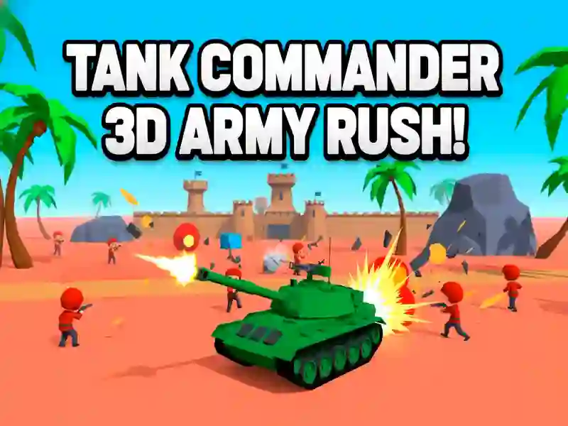 Spill Tankkommandør 3d Army Rush! online