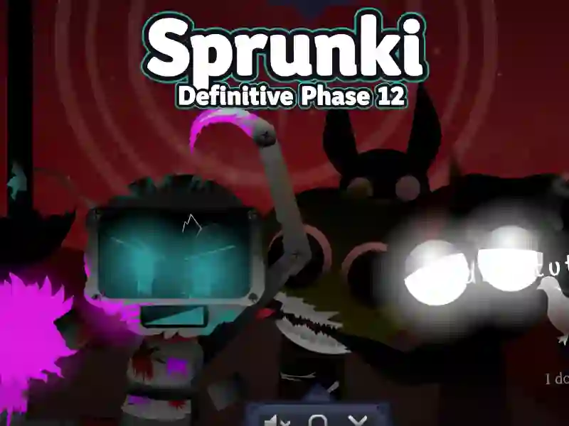 Spill Sprunki Definitive Phase 12 online
