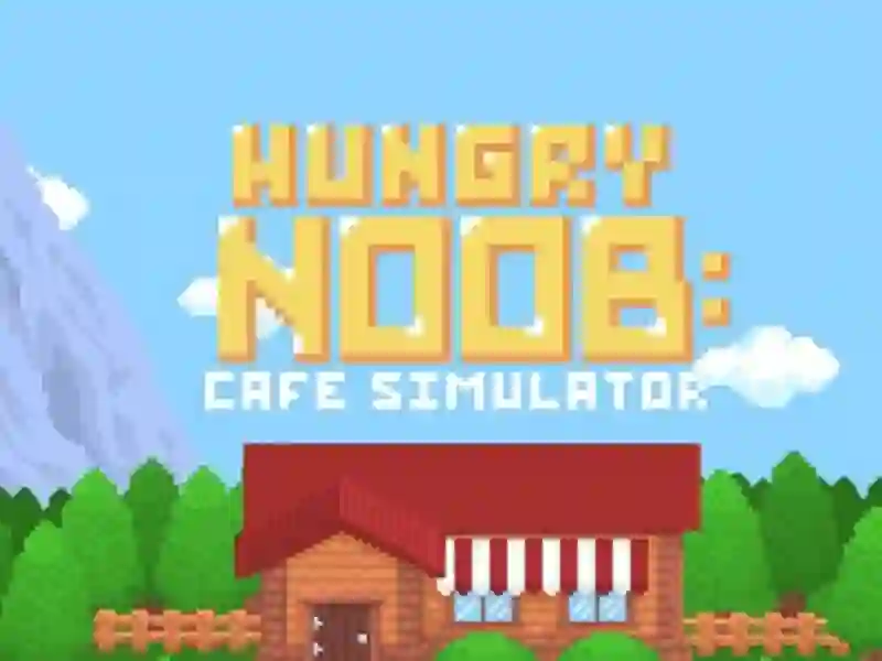 Spill Hungry Noob Cafe Simulator online