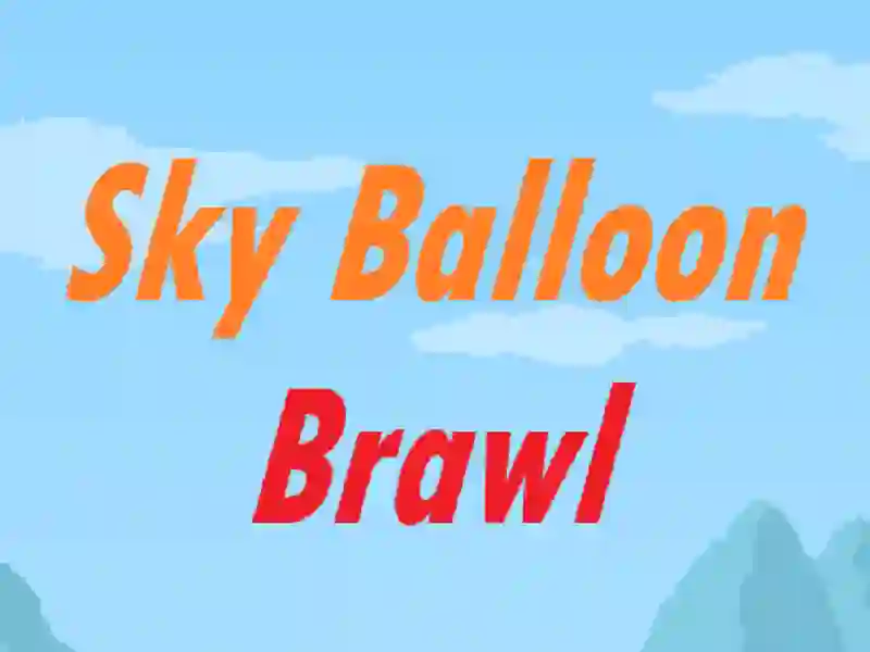 Spill Sky Balloon Brawl online Spill Sky Balloon Brawl online