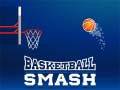 Spill Basketball Smashing online