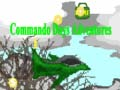 Spill Commando Dager Eventyr online
